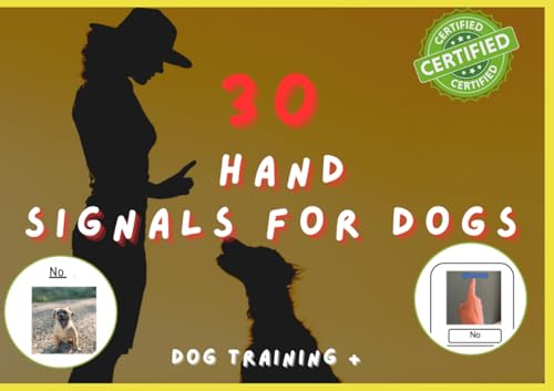30 Hand signals for Dogs: Dog Training +