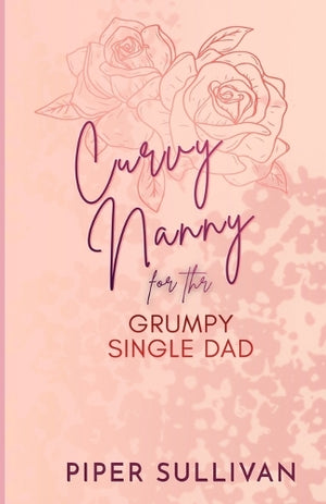 Curvy Nanny for the Grumpy Single Dad