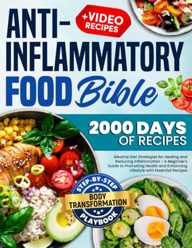 Anti-Inflammatory Food Bible