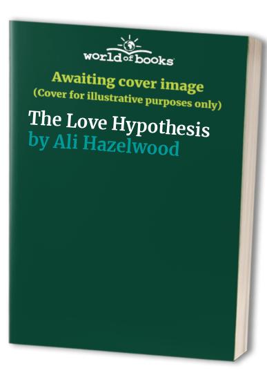 The Love Hypothesis