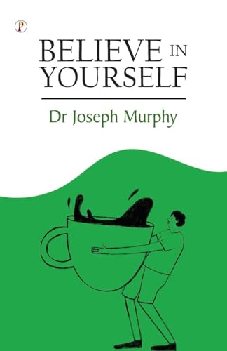 Believe in Yourself (Edition1st)