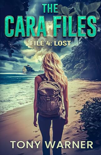 The Cara Files: File 4: Lost: File 4: Lost