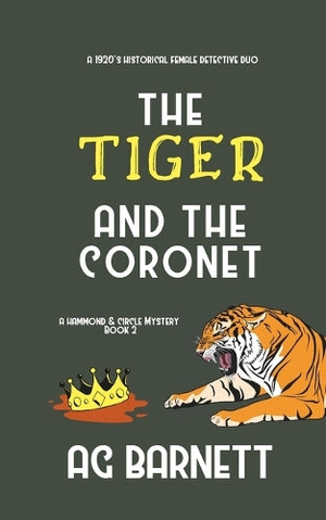 The Tiger and the Coronet