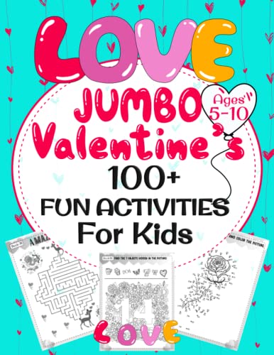 Jumbo 100 Fun Valentine's Activities for Kids 5-10 : Brain Training Activity Book for Clever Kids!